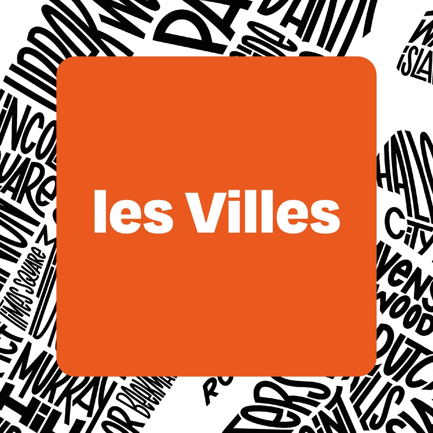LES VILLES