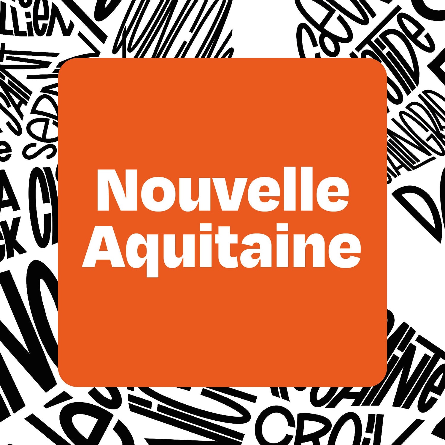 NOUVELLE AQUITAINE